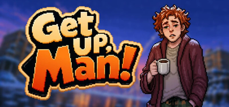 Get Up, Man! Image
