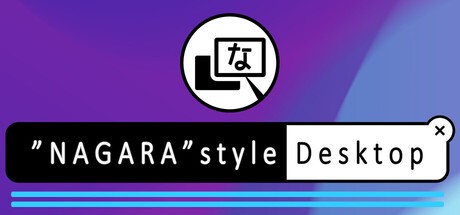 Games like "NAGARA" style Desktop