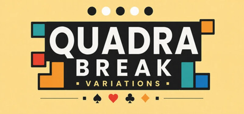 Quadra Break: Variations Image