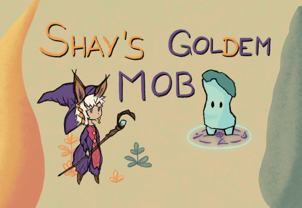 Games like Shay’s Goldem Mob