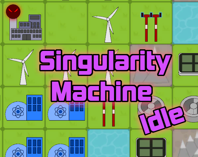 Games like Singularity Machine Idle