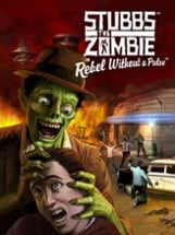 Stubbs the Zombie in Rebel Without a Pulse Image