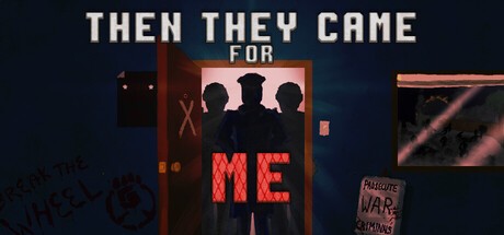 Games like Then They Came for Me
