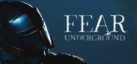 Games like Fear Underground