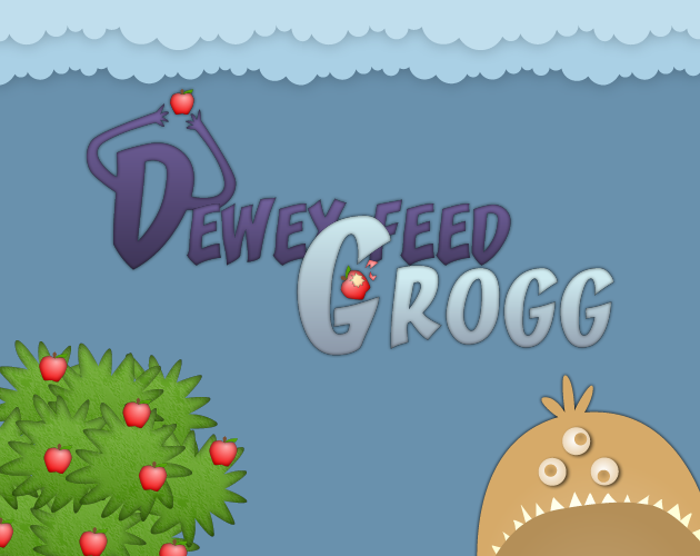 Games like Dewey Feed Grogg