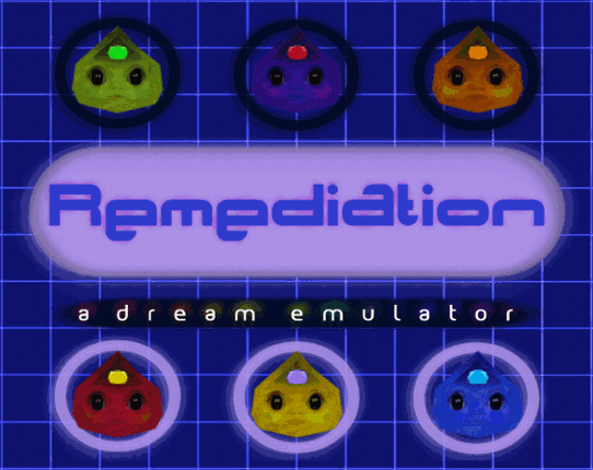 Remediation: A Dream Emulator *DEMO* Image