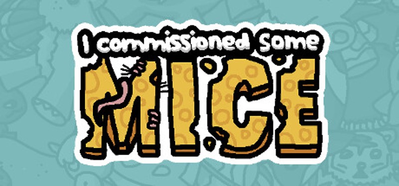 I commissioned some mice Game Cover