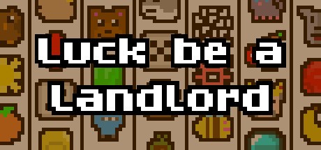 Games like Luck be a Landlord