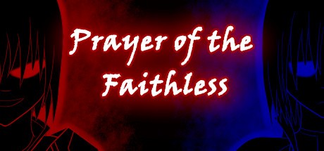 Games like Prayer of the Faithless