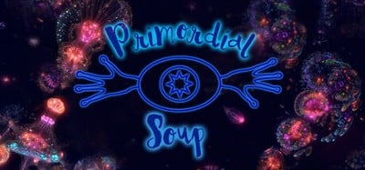 Primordial Soup Image