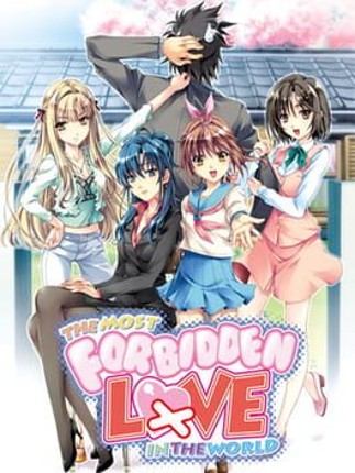The Most Forbidden Love in the World Image