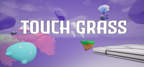 Games like Touch Grass
