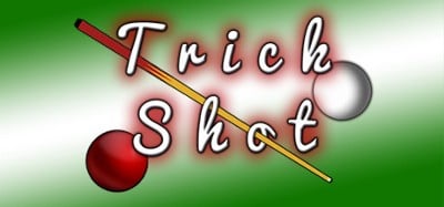 Trick Shot Image