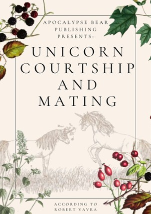 "Unicorn Courtship and Mating" Zine Image