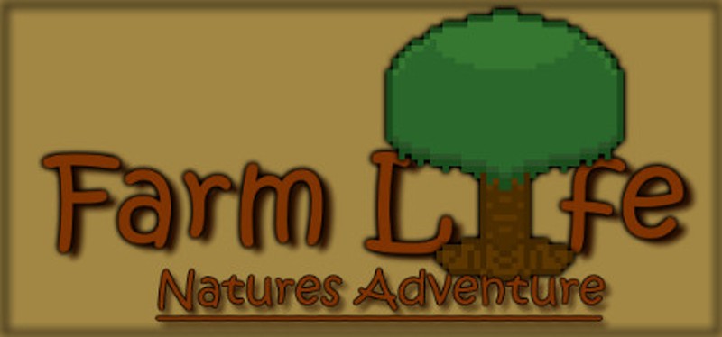 Farm Life: Natures Adventure Game Cover