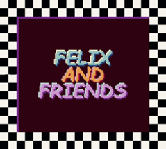 Felix and Friends Image