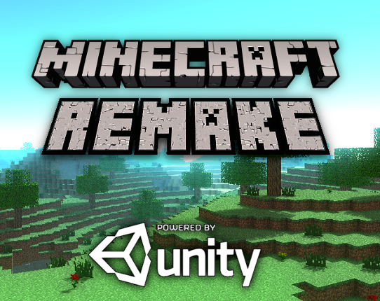 Minecraft [UNITY RECREATION] + Unity Project Image