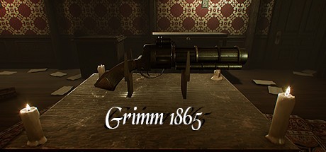 Games like Grimm 1865