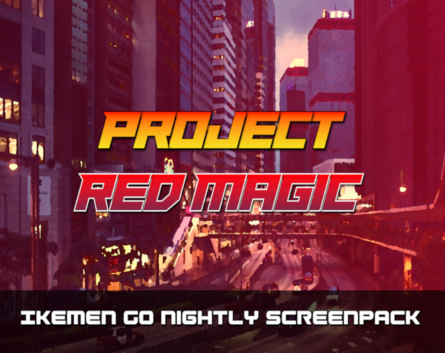Games like Ikemen GO Project Red Magic Screenpack