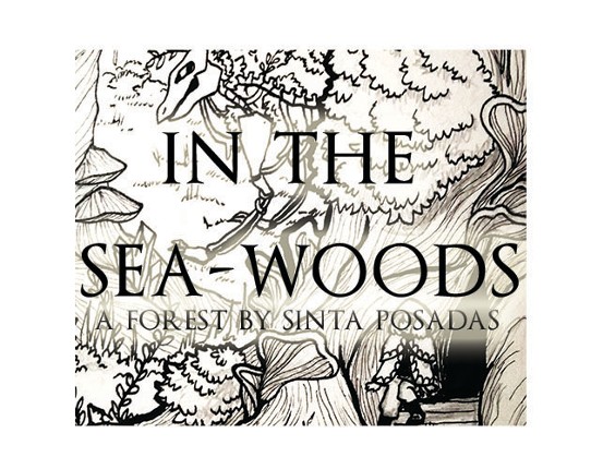 In The Sea-Woods Game Cover