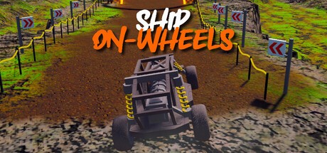 Games like SHIP ON WHEELS