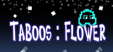 Games like Taboos: Flower