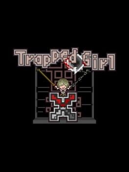 Games like Trapped Girl X