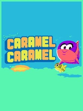 Caramel Caramel Game Cover