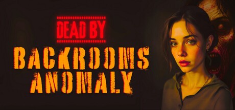 Games like Dead by Backrooms Anomaly