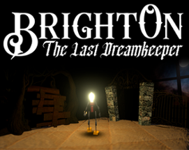 BrightOn - The last Dreamkeeper Image