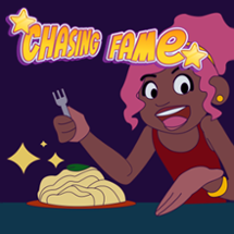 Chasing Fame Image