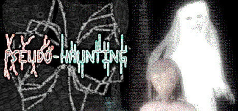 Pseudo-Haunting Image
