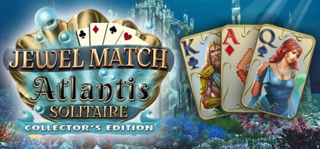 Games like Jewel Match Atlantis Solitaire Collector's Edition