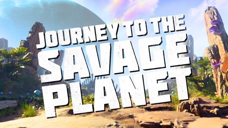 Journey To The Savage Planet Image