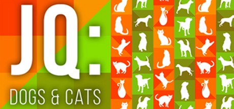 Games like JQ: dogs & cats