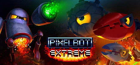 Games like pixelBOT EXTREME!