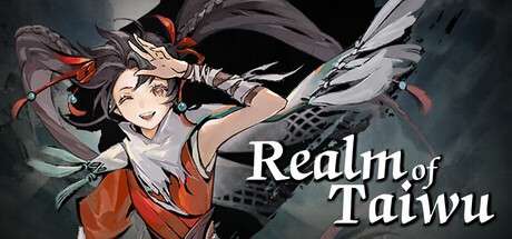 Games like Realm of Taiwu