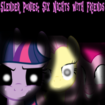 Slender Ponies: Six Nights with Friends Image