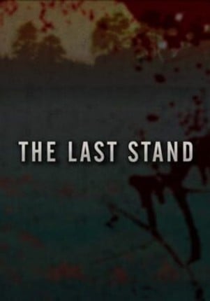 The Last Stand Game Cover