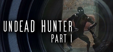Games like Undead Hunter Part I