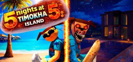 Games like 5 nights at Timokha 5: Island