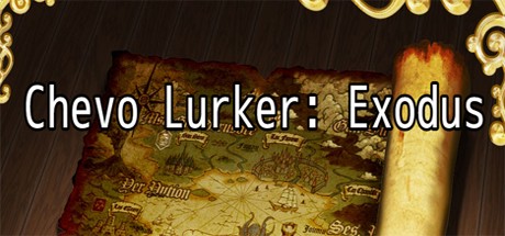 Games like Chevo Lurker: Exodus