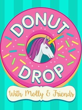 Games like Donut Drop With Molly & Friends
