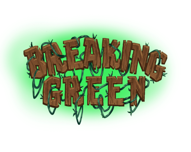 Games like Breaking Green