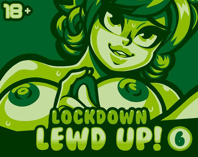 Games like Lockdown Lewd UP! 6 (18+)