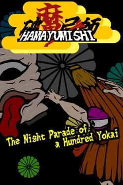 Games like Hamayumishi: The Night Parade of a Hundred Yokai