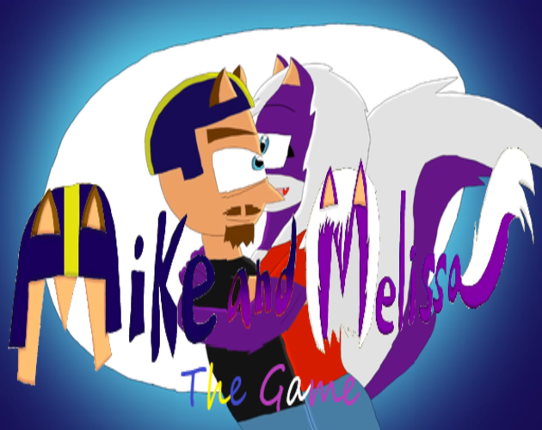 Mike and Melissa: The Game Image