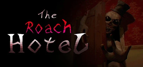 Games like The Roach Hotel