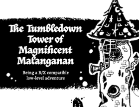 The Tumbledown Tower of Magnificent Malanganan Image