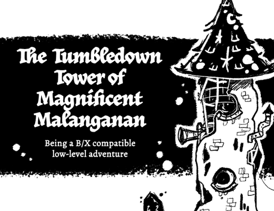 The Tumbledown Tower of Magnificent Malanganan Game Cover